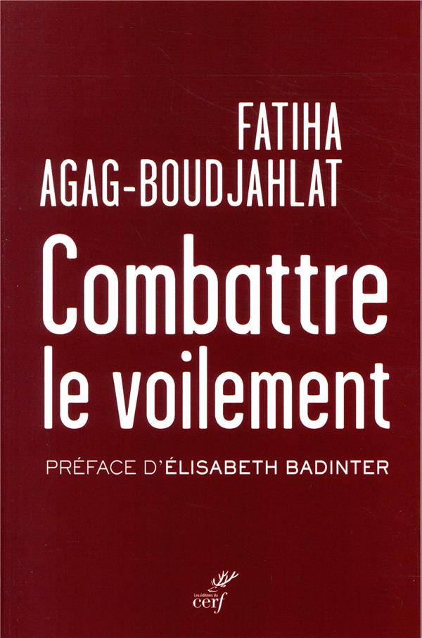 BOUDJAHLAT FATIHA - COMBATTRE LE VOILEMENT BOUDJAHLAT FATIHA - COMBATTRE LE VOILEMENT